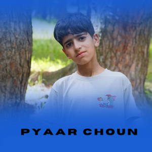 Pyaar Choun