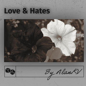 Love & Hates