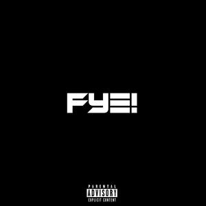 Fye!