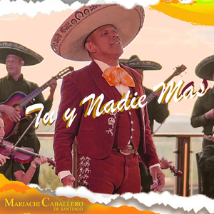 Tu y Nadie Mas