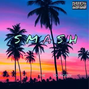 Smash
