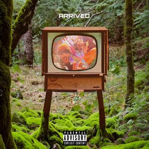Arrived (feat. Gio Jennings)