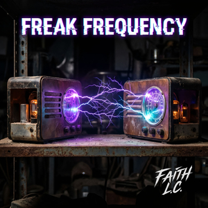 Freak Frequency