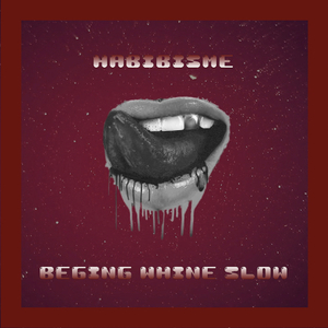 Beging Whine Slow