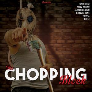 The Chopping Block (feat. Twista)
