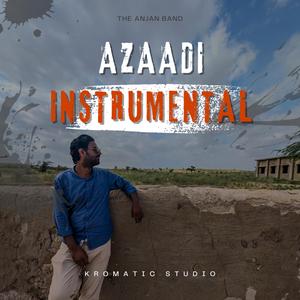 Azaadi (Instrumental)