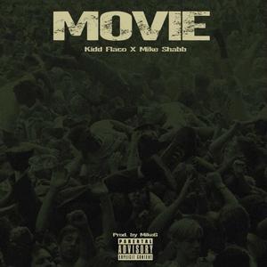 MOVIE (feat. Mike Shabb)