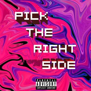 Pick The Right Side(prod.miroow)