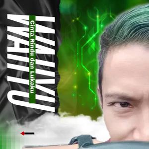 Cinta, Rindu dan Lukaku