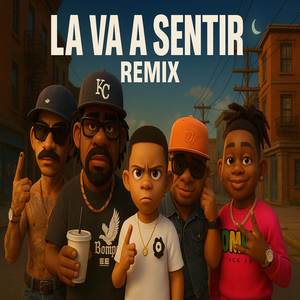 La Va A Sentir (Remix)