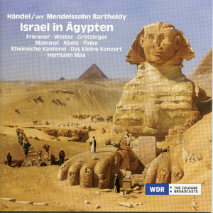 Israel in Egypt, HWV 54 (Arr. F. Mendelssohn): No. 40, Denn die Reiter Pharaos mit all' ihren Wagen