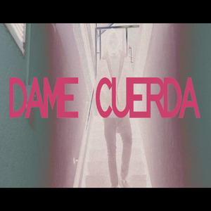 Dame cuerda