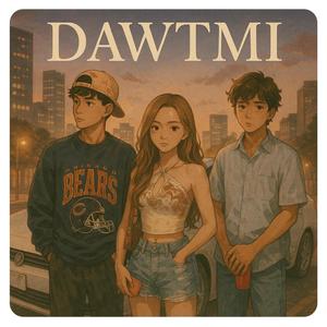 Dawtmi (feat. Steven & Dennis)