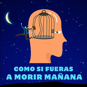 Como Si Fueras A Morir Mañana (Live Session)