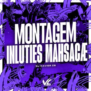 Montagem Inluties Mahsacae