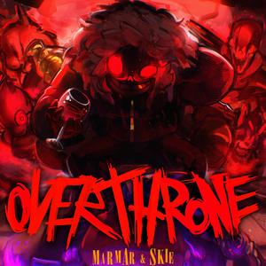 Overthrone (Friday Night Dustin') (feat. SkieHiePie)