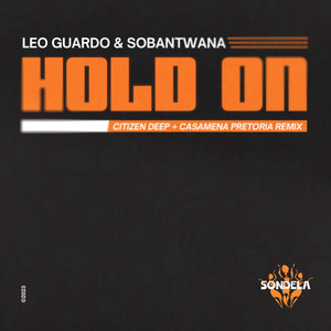Hold On (Casemena Pretoria Mix)