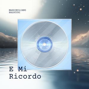 E Mi Ricordo (Cut Version)