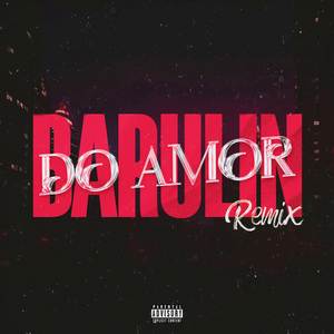 Barulin do Amor (ARROCHA FUNK SPEED)