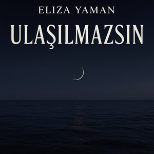 Ulaşılmazsın