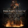 From Ashes To New - One Foot In The Grave (feat. Aaron Pauley of Of Mice & Men)