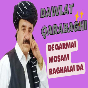De Garmai Mosam Raghalai Da