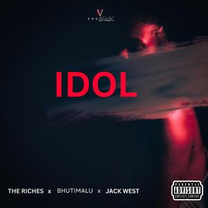IDOL (feat. The Riches & Jack West)