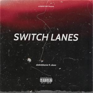 Switch Lanes