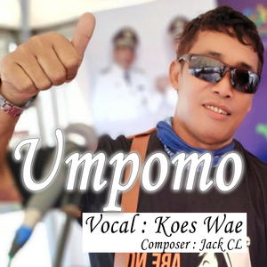 Umpomo Koes Wae