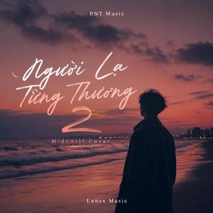 Người Lạ Từng Thương 2