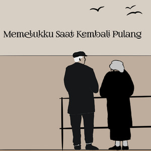 Memelukku Saat Kembali Pulang