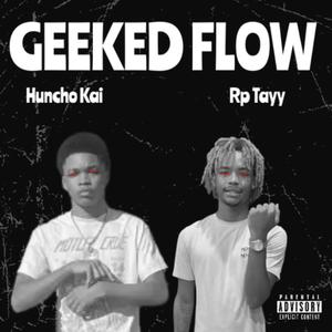 Geeked Flow (feat. Rp.Tayy)