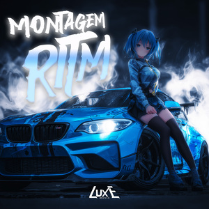 Montagem RITM (Super Slowed)