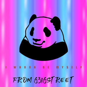 I Wanna Be Myself