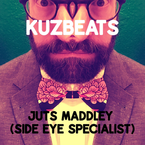 Juts Maddley (Side Eye Specialist)