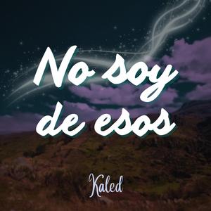No soy de esos