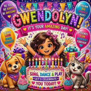 Happy Birthday Gwendolyn