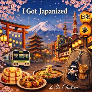 I Got Japanized
