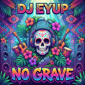 No Grave (Original mix)