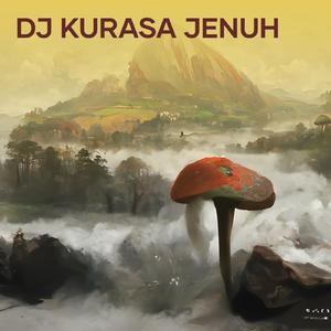 Dj Kurasa Jenuh