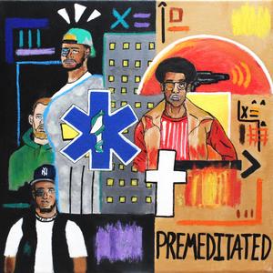 Premeditated (feat. Daniel Son & donSMITH)