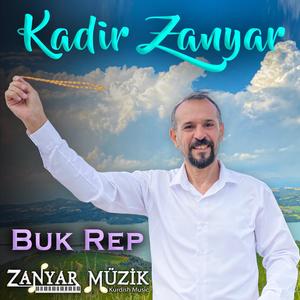 Kadir ZANYAR - BUK REP - Gelin Damat Şarkısı