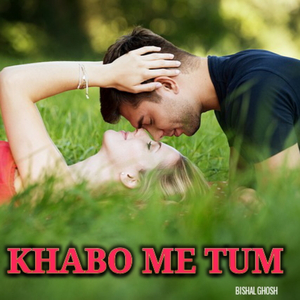 KHABO ME TUM