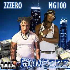 Bidnezzz (feat. MG100)
