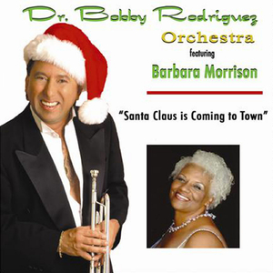 Santa Claus is Coming to Town (Feat. Barbara Morrison)