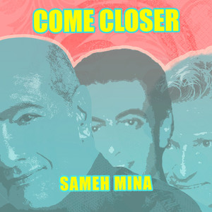 Come Closer