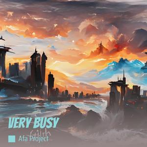 Very Busy
