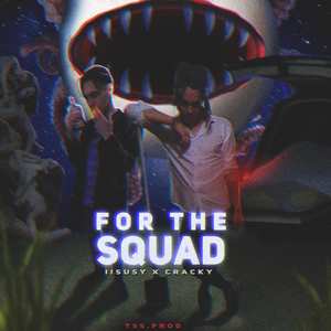 For the Squad