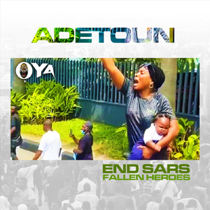 End Sars Fallen Heroes