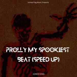 Prolly my spookiest beat (Speed Up)